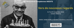INEDITS 2022 - Rendez-vous à Saint-Etienne !